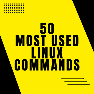 50 Most Used Linux Commands