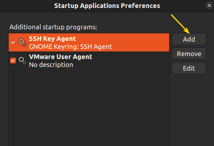 Click on the add option to add new startup program.