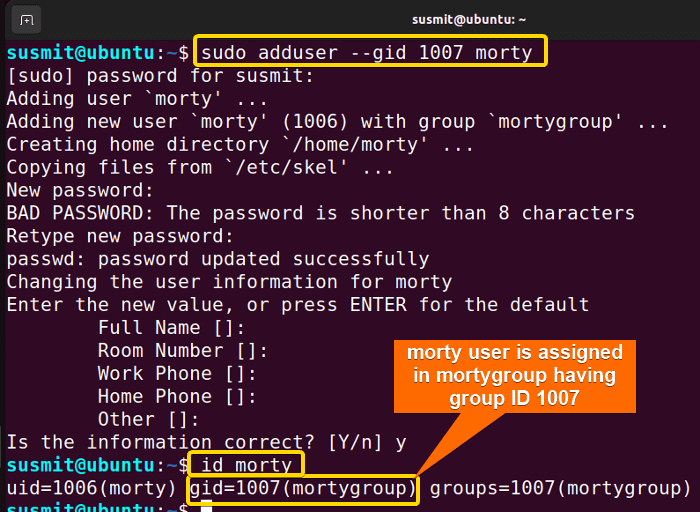 adduser command in linux has created a user named morty assigning it to a specific group ID which is 1007
