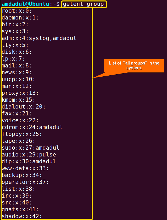 Showing the list of all groups in my system using the getent command in Linux.