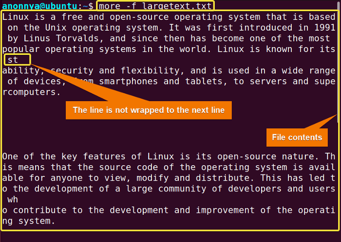 Stop wrapping long lines to the terminal using the more command in Linux.