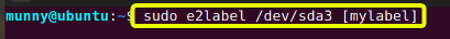 Add label using the e2label command in linux.