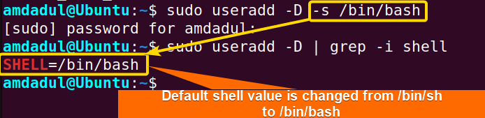 The default shell value for useradd command is changed.