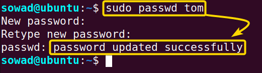 Setting a password for the new user "tom" by using the passwd command. 