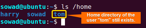 The home directory of the recently deleted user "tom" still exists.