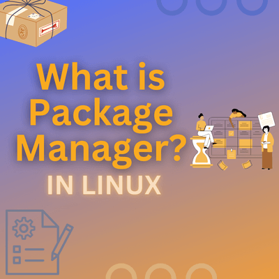 What is Package Manager in Linux?
