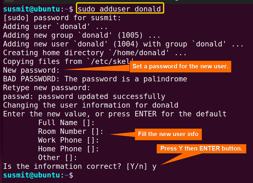 Adding user with the adduser command in linux.