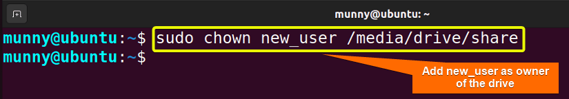 Add the new user as the ownership of the drive.
