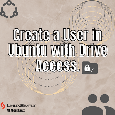 create a user with access to a drive ubuntu