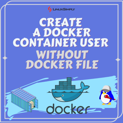 How to create a docker user without docker file