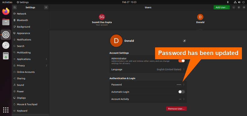 I have successfully changed the password for Donald user in ubuntu by gui