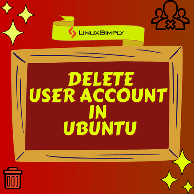 Feature Image of Ubuntu Delete User Account.