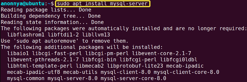 Installing the MySQL server package in Ubuntu.