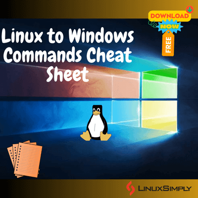 Linux to Windows Commands Cheat Sheet