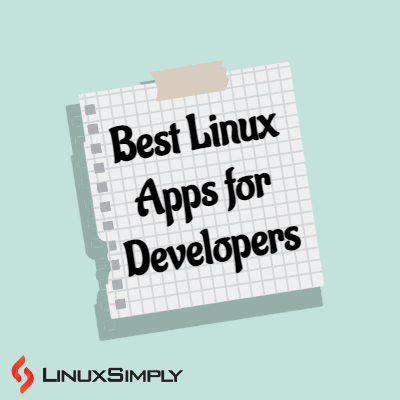 linux apps for developers