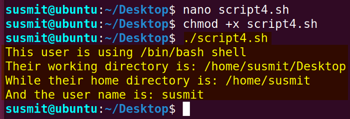 The Bash script has printed the SHELL, PWD, HOME, and USER variable values on the terminal which are environment variables.