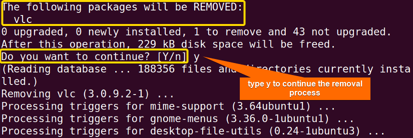Type y to remove the vlc package alone using apt get