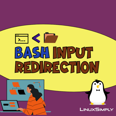 Bash Input Redirection