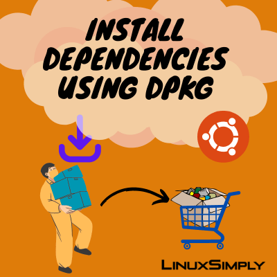 Install Dependencies Using DPKG