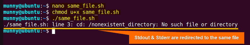 Redirect stdout and stderr to the same file in bash