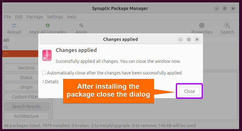 Close the dialog box with synaptic