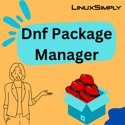 Show how to use dnf package manager