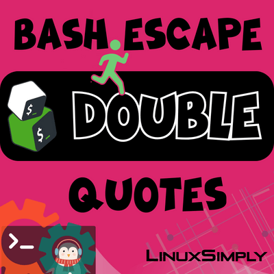 Feature image-Bash escape double quotes