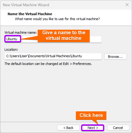 Give a preferred name to your virtual machine