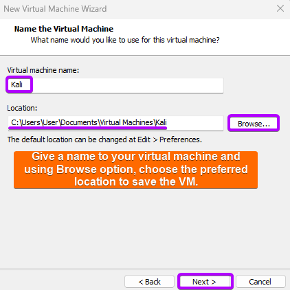 Give a name to the VM and select the location to save the VM.