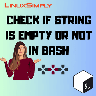 explaining 5 methods of checking the emptiness of a string in bash