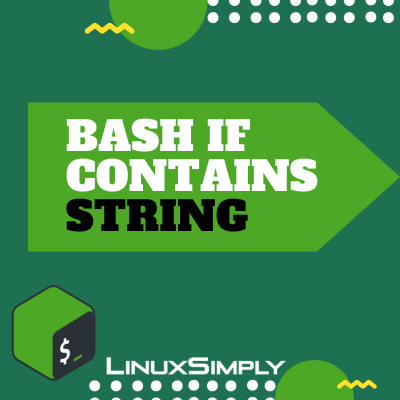 explaining about how to check string contents in bash