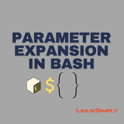Parameter Expansion in Bash