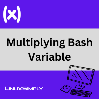bash multiply variable