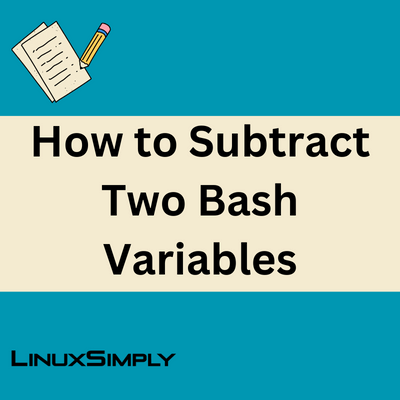 bash subtract two variables