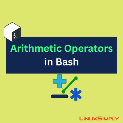 Arithmetic Operators in Bash