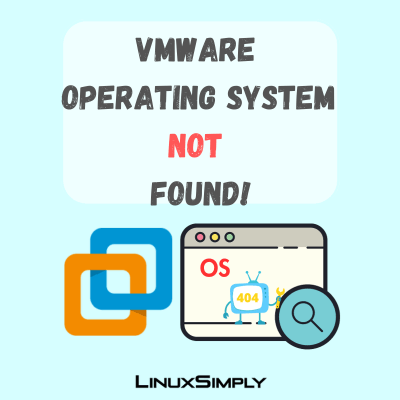 VMware Operating System not Found