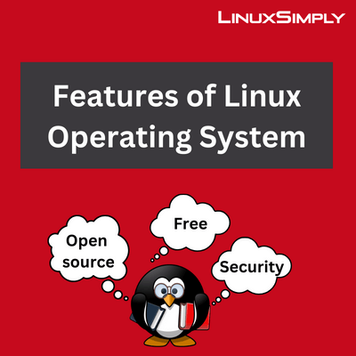 An overview of the key features of Linux operating system