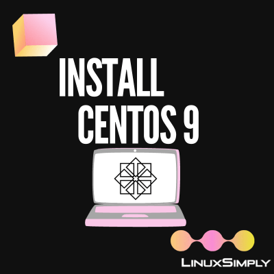 Install CentOS 9