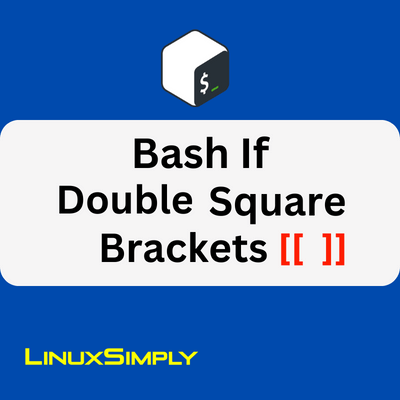 Feature image-Double Square Brackets in Bash If Statement
