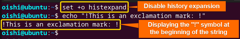 The exclamation symbol has been printed when disabled the history expansion