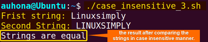 Check case insensitive string equality using "nocasematch" option.