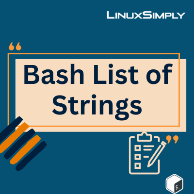 An overview on the list of the strings in bash