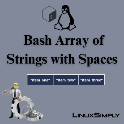 bash array of strings with spaces feature image