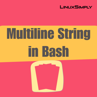 Multiline string in Bash.