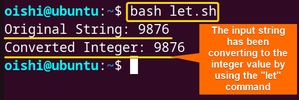 The string has been converted into integer using the let command