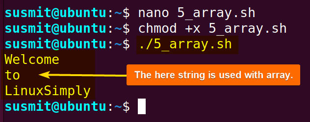 The here string is used with array.