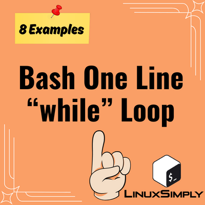 Bash One Line “while” Loop