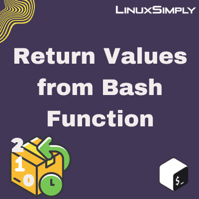 How to Return Values from Bash Function
