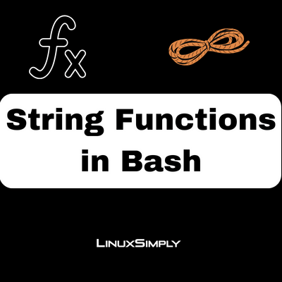 Bash string functions.
