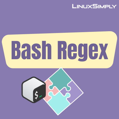 Regular expressions (regex) in Bash.